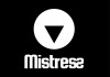 Logo con triangolo capovolto e scritta 'Mistress' su sfondo nero.